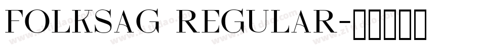 folksag Regular字体转换
